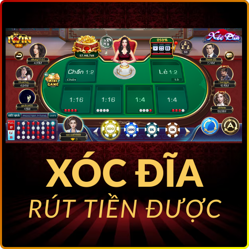 Top Xóc Đĩa Rút Tiền Được Uy Tín